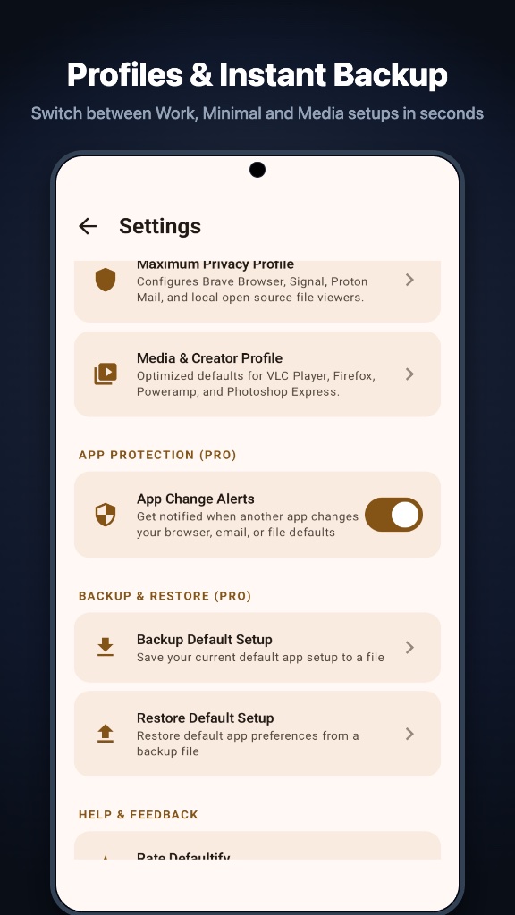 Settings: profiles, app change alerts, and backup and restore